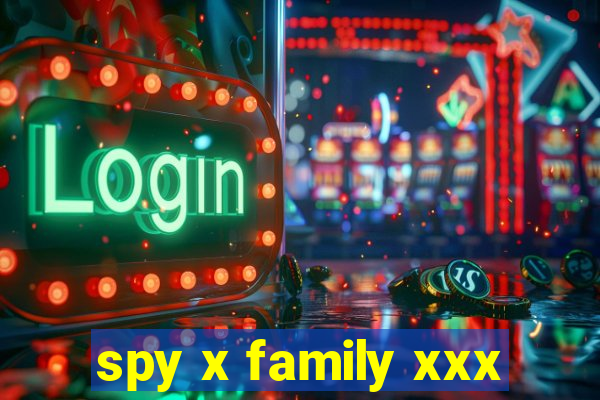 spy x family xxx